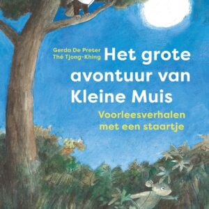 Het grote avontuur van Kleine muis